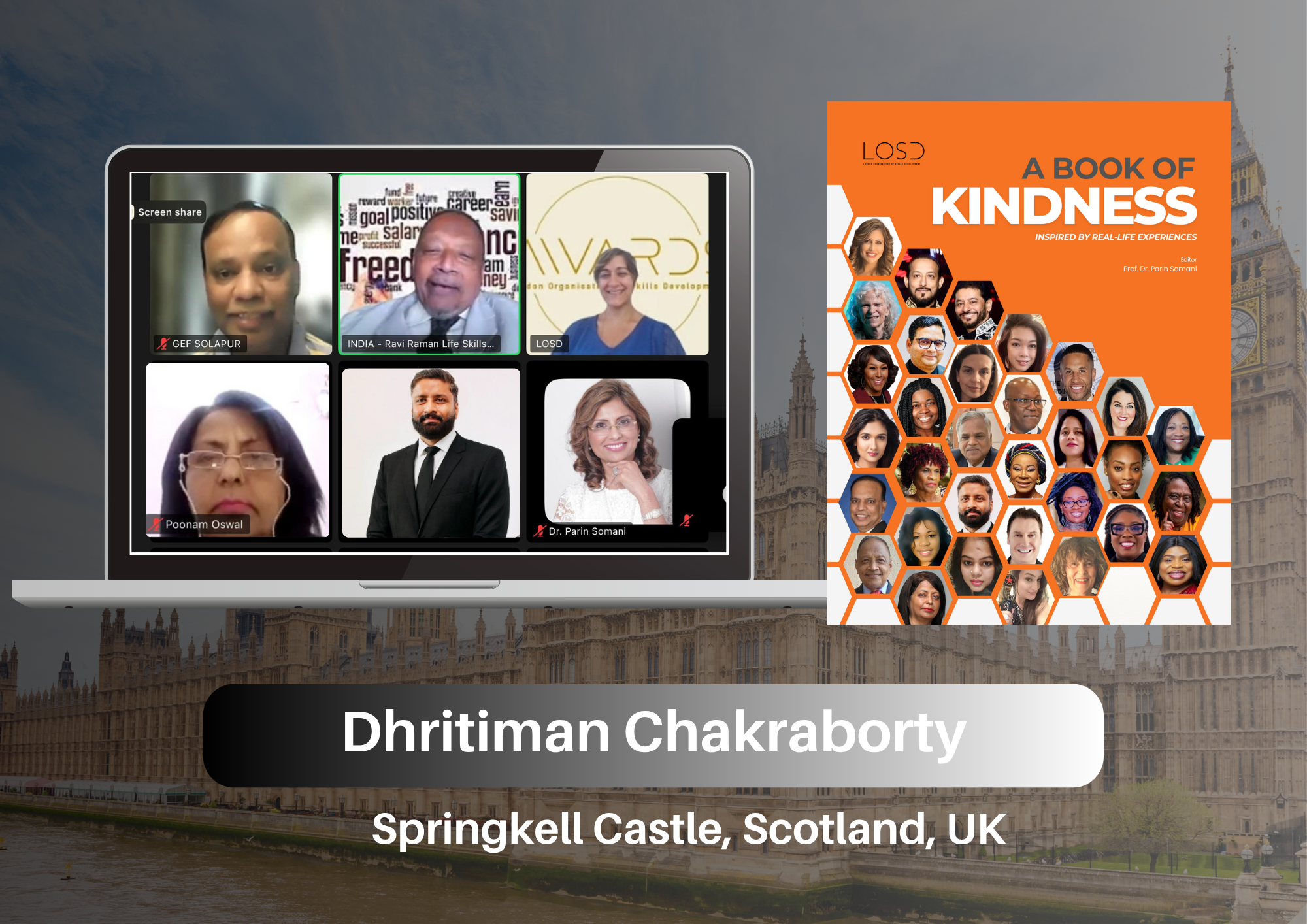 Dhritiman Chakraborty Honored in A Book of Kindness by LOSD, Officially Launched at Sprinkell Castle, Scotland